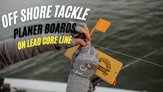 Off Shore Tackle Planer Board on Lead Core Line [upl. by Rolando]