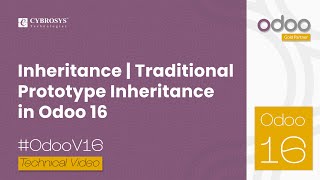 Traditional Prototype Inheritance in Odoo 16  Odoo 16 Development Tutorials  Odoo 16 Inheritance [upl. by Notneb]