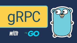 55 Golang  Get Started with gRPC in Golang – Server amp Client [upl. by Yentihw]