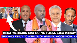 Xog Liiska Wasiirada Cirro oo lagu daray Sirdoonkii Jabuuti iyo Itoobiya Raga iska dhex waayey ogow [upl. by Anuska]