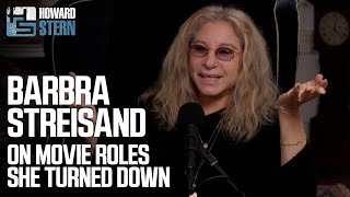 Barbra Streisand Talks About the Movie Roles She Turned Down [upl. by Efal]