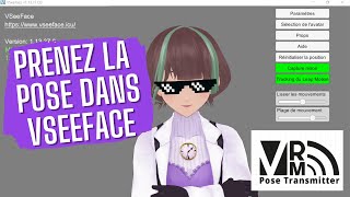 TUTO  Comment changer la pose de son avatar dans VSeeFace avec VRM Poser  VTuberFR [upl. by Attenauq151]