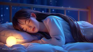 Soft relaxing music  Cures insomnia reduces stress and fatigue  SLEEP FAST AND DEEP NOW [upl. by Ttereve125]