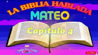 MATEO CAPITULO 4  LA BIBLIA HABLADA  Reina Valera 1960 [upl. by Atnwahsal]