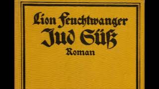 LION FEUCHTWANGER  Jud Süß  HÖRBUCH 0204 [upl. by Iad]