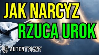 JAK NARCYZ RZUCA NA CIEBIE UROK narcyz psychologia rozwój npd psychopata manipulacja zdrada [upl. by Lleruj465]