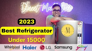 Best Refrigerator under 15000  Best Refrigerator 2023  Best Single Door Refrigerator 2023 [upl. by Eilsel91]