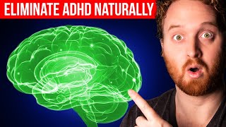 How To Eliminate ADHD Symptoms Naturally [upl. by Ytinav528]