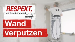 Wände richtig verputzen  toom Werkstatt [upl. by Genet]