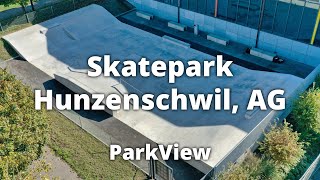 Skatepark Hunzenschwil AG  Schweiz ParkView Tour 443 [upl. by Lasonde]