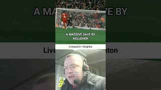 KELLEHERS A MASSIVE SAVE Steve Hunter Reaction lfc [upl. by Nnahsal224]