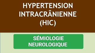 SÉMIONEURO🧠 SDR DHYPERTENSION INTRACRÂNIENNE💀3ÈME MÉDECINE✅✅Unité2🧠🦴🩺 [upl. by Gisella]