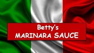 Marinara Sauce Bettys Favoritempg [upl. by Arabelle]