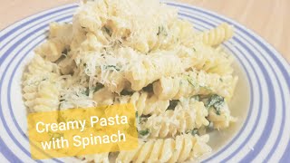 Creamy Spinach Pasta [upl. by Pesek932]