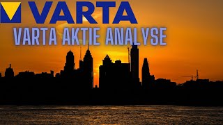 Varta Aktie Analyse🚀Varta Aktie News💰Varta Aktie jetzt kaufen🚀Aktien 2021Update [upl. by Lockhart]