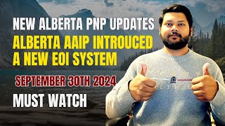 Alberta AAIP Introduced a New EOI System  Alberta PNP Latest Updates September 2024  Canada PR [upl. by Anni690]