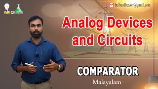 Comparator  Analog Devices and Circuits  Malayalam [upl. by Landel]