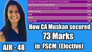 FSCM CA Final  How to Prepare for CA Final FSCM Elective  Preparation Strategy for CA Final FSCM [upl. by Erbe]