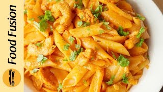 Tandoori Chicken Pasta Recipe By Food Fusion [upl. by Tnecillim861]