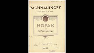 Sergei Rachmaninoff plays Mussorgskys Hopak in a 1921 Ampico recording [upl. by Dawson]