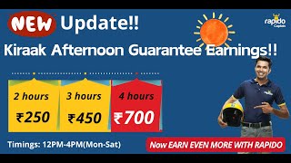 Now Introducing quotKiraak Afternoon Guarantee Earningsquot on Rapido [upl. by Narol]