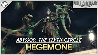 FFXIV Enwalker  Hegemone Abyssos The Sixth Circle [upl. by Carole]