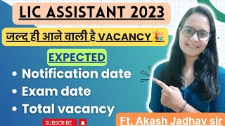 About LIC Assistant Notification Exam dates Vacancy Ft Akash Jadhav Sir licassistant [upl. by Grae]