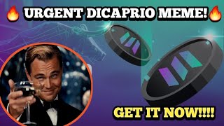 🔥 DICAPRIO MEME COIN 🔥 GET IN NOW [upl. by Zetnauq119]