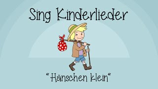 Hänschen klein  Kinderlieder zum Mitsingen  Sing Kinderlieder [upl. by Caz]