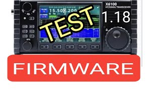 NEW  X6100 FIRMWARE TEST September 2024 v118 [upl. by Malissa631]