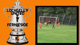 Lochgelly United v Fernieside  Scottish cup 1 [upl. by Lareine]