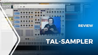 TALSampler In Depth Review and Tutorial [upl. by Idell]