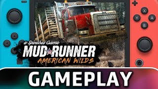 Spintires MudRunner  American Wilds  First 10 Minutes on Switch [upl. by Auof551]