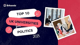 Discover the TOP UK Universities For Politics in 2025 [upl. by Aicia630]