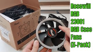 Rosewill RGBF23001 120mm Case Fans 5Pack Unboxing [upl. by Ailerua]