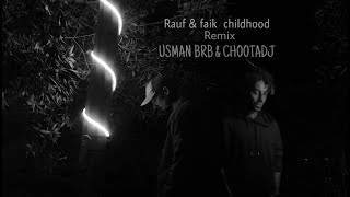 JHOOT KEHNA NAi USMAN BRB Ft CHOOTADJ  Music Video  Rauf Faik Remix [upl. by Edahsalof334]