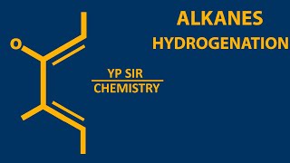 ALKANES1 HYDROGENATION [upl. by Okika]