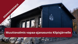 Muuttovalmis vapaaajanasunto Kilpisjärvelle – asiakkaan kokemus Kiiruna Taloista [upl. by Di910]