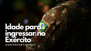 Idade para ingressar no Exército [upl. by Jowett300]