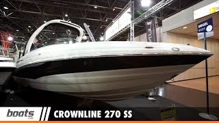 Crownline 270 SS First Look Video [upl. by Hirza]