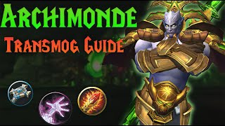 Archimonde TRANSMOG Guide [upl. by Glynas]