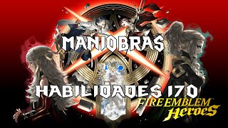 Fire Emblem Heroes  ManiobrasHabilidades  170 quotFloreciente y caídaquot [upl. by Yasdnyl866]