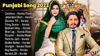 Korala Maan All Songs  New Punjab jukebox 2024  Korala Maan New Punjabi Song  Korala Maan Jukebox [upl. by Naltiac]