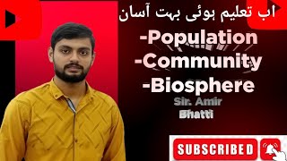 Population Community and biosphere Biology population AmirBhattiv9s [upl. by Benedetta]