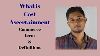 What is Cost ascertainment  Accounting Minds  CA CMA  CS Coaching Classes [upl. by Enimrac]