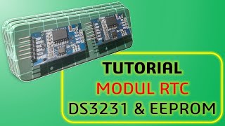 Tutorial Modul RTC DS3231 [upl. by Ciccia]