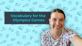 Learn Sports Vocabulary in English  The Olympics [upl. by Rheta596]