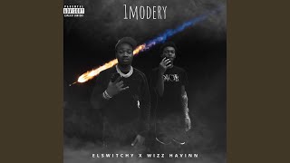 1 MODERY feat Wizz Havinn [upl. by Ahtivak404]