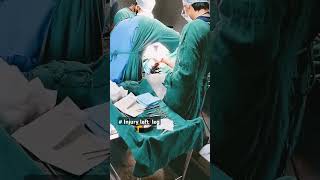 Injury left leg🦵P T S G viralshort medicalstudent video ✨💉 [upl. by Raynah837]