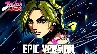 Jolyne Theme but its EPIC VERSION feat Jotaro amp Wonder Woman Theme [upl. by Nahc]